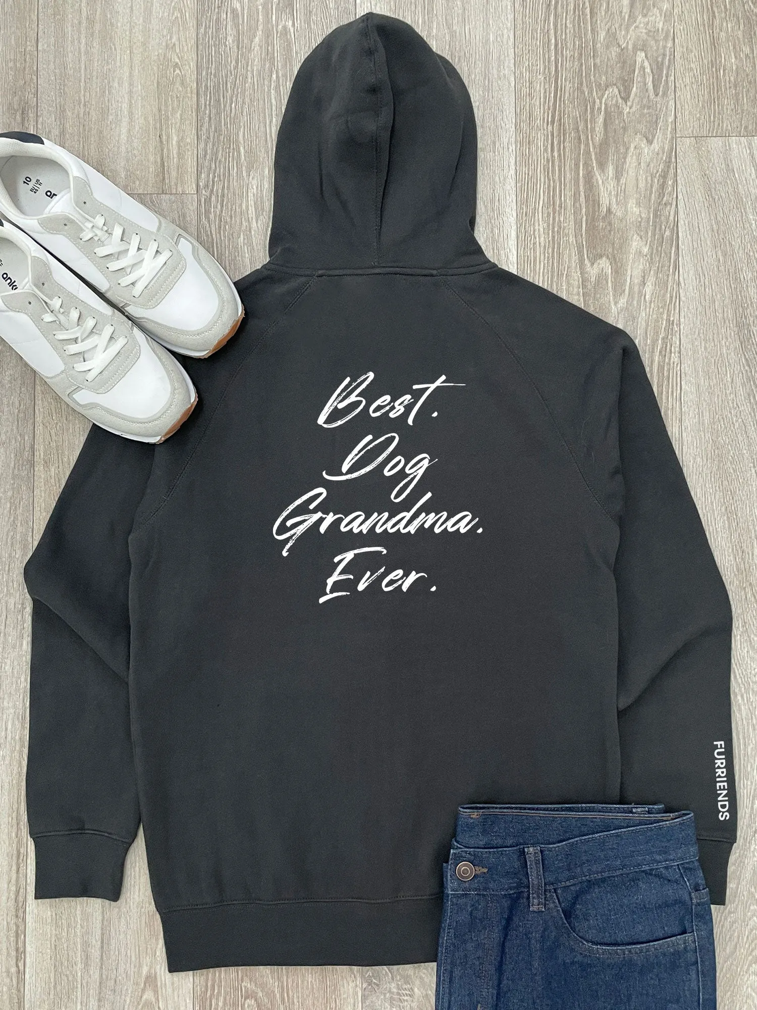 Best. Dog Grandma. Ever. Zip Front Hoodie